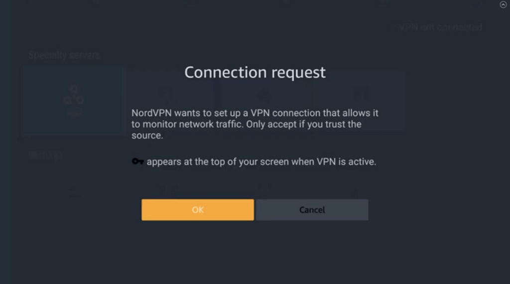 NordVPN connection request on Fire Stick